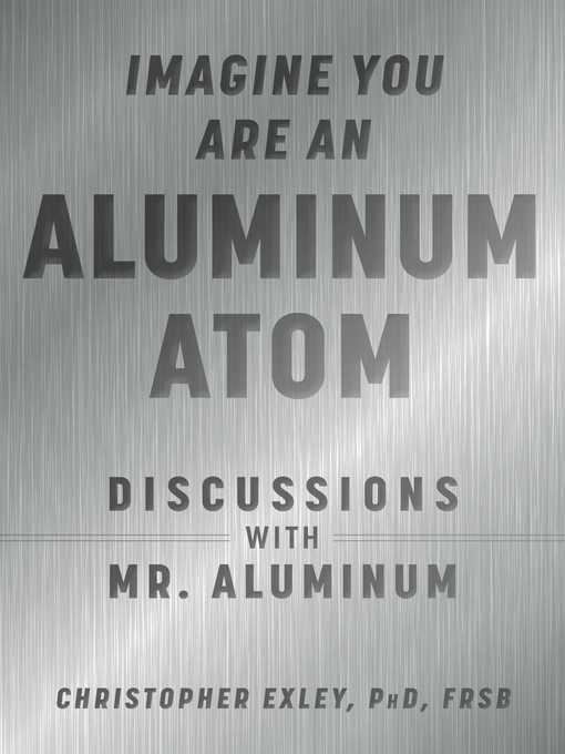Cover image for Imagine You Are an Aluminum Atom